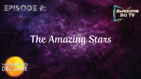 The Heavens Declare: Amazing Stars Download