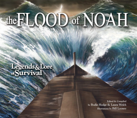The Flood of Noah: Legends & Lore of Survival Book
