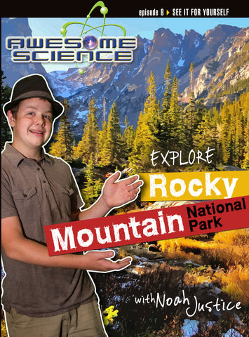 Awesome Science "Explore Rocky Mountian National Park" Download