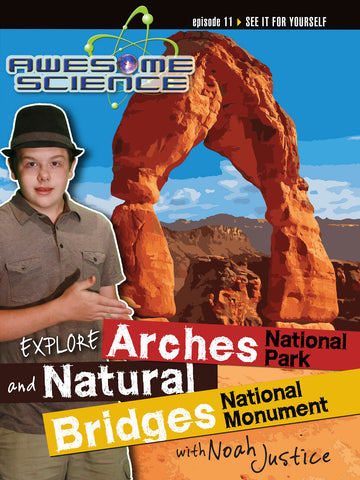 Awesome Science "Explore Arches & Natural Bridges" Download