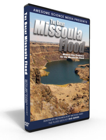 Flood Geology "The Great Missoula Flood" DVD
